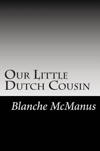 Our Little Dutch Cousin