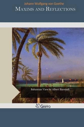 Maxims and Reflections