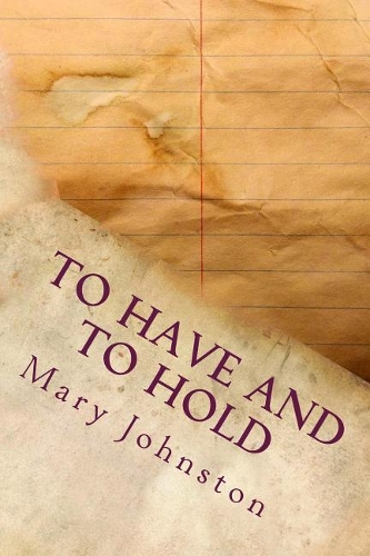 To Have and To Hold