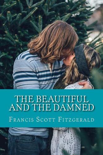 The Beautiful and the Damned