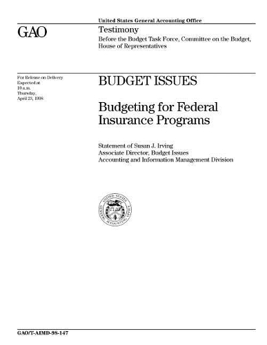 Budget Issues: Budgeting for Federal Insurance Programs