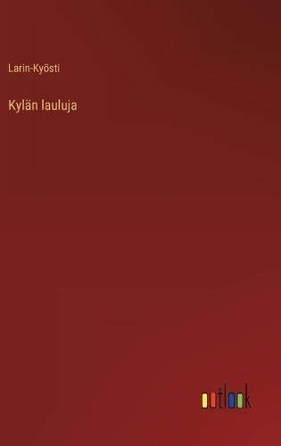 Kylän lauluja