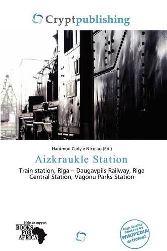 Aizkraukle Station: (English)