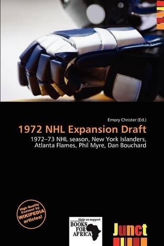 1972 NHL Expansion Draft: (English)
