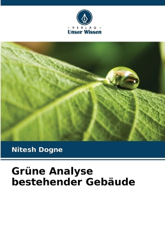 Grüne Analyse bestehender Gebäude