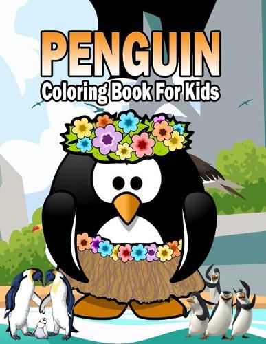 PENGUIN Coloring Book For Kids