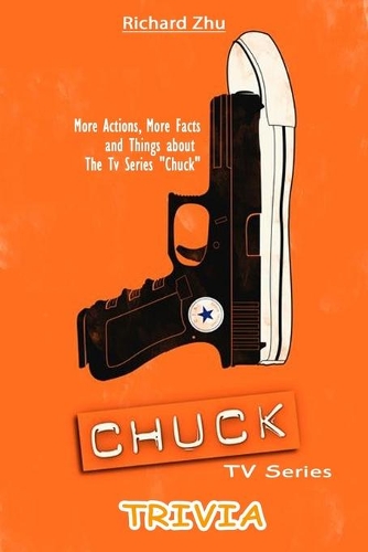 Chuck Tv Series Trivia