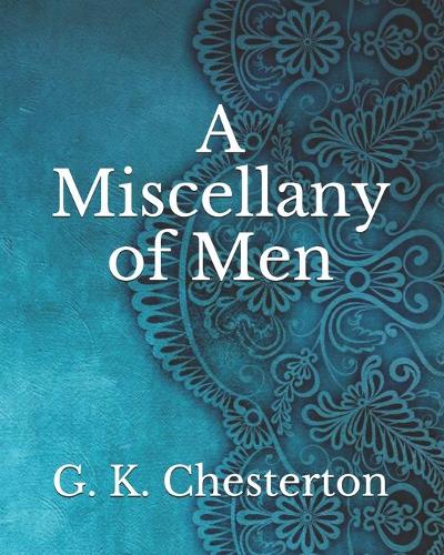 A Miscellany of Men
