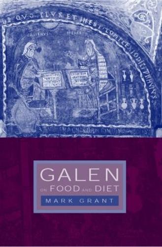 Galen on Food and Diet: (English)