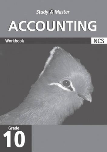 Study and Master Accounting Grade 10 Workbook