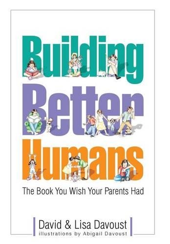 Building Better Humans