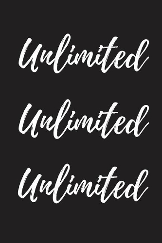 Unlimited Unlimited Unlimited