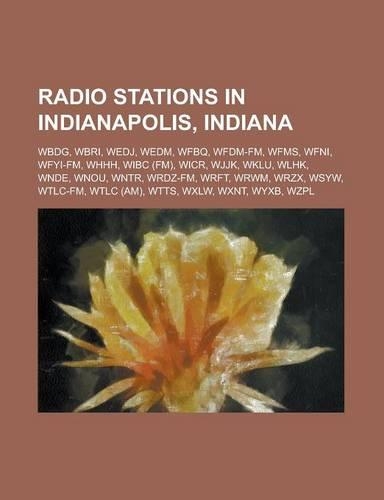 Radio Stations in Indianapolis, Indiana