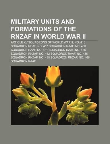 Military Units and Formations of the Rnzaf in World War II