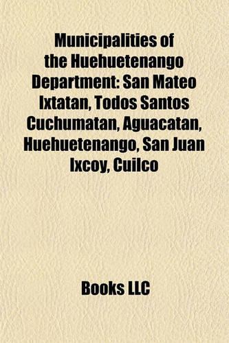 Municipalities of the Huehuetenango Department