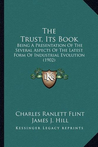The Trust, Its Book