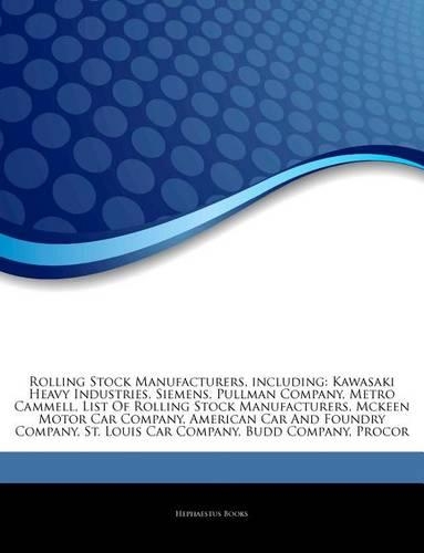 Articles on Rolling Stock Manufacturers, Including