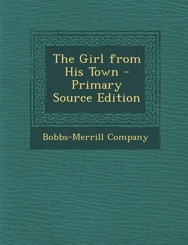 The Girl from His Town: (English)
