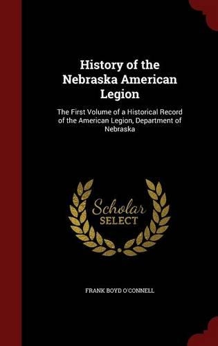 History of the Nebraska American Legion