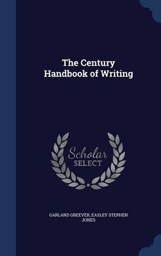 The Century Handbook of Writing