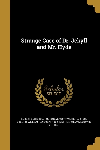 Strange Case of Dr. Jekyll and Mr. Hyde