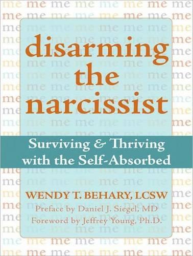 Disarming the Narcissist