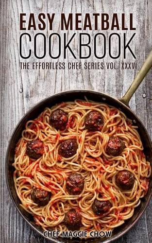 Easy Meatball Cookbook: (English)