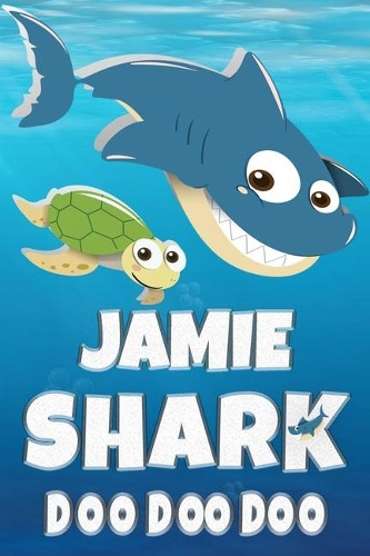 Jamie Shark Doo Doo Doo