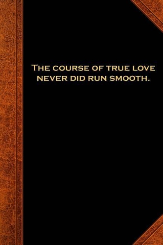2019 Daily Planner Shakespeare Quote True Love Smooth 384 Pages