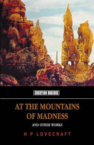 At the Mountains of Madness: And Other Works of Weird Fiction(Tomb of Lovecraft)