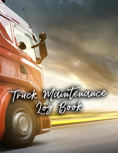 Truck Maintenance Log Book