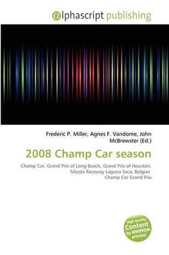 2008 Champ Car Season