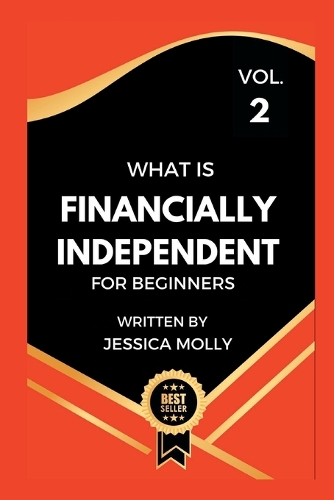 What Is Financial Independent: (2 How to Save)