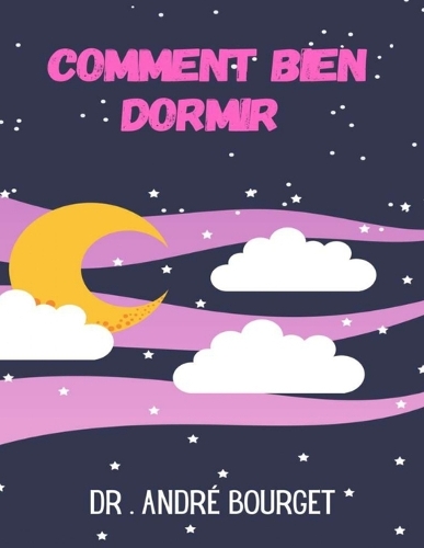 Comment bien dormir
