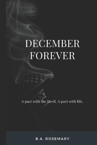 A Pact With The Devil. A pact with life.