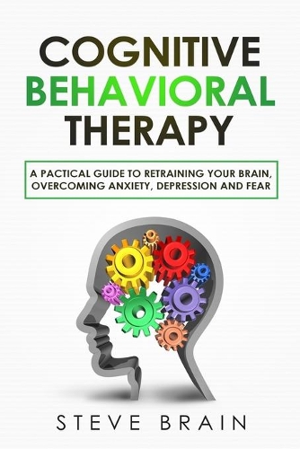 Cognitive Behavioral Therapy