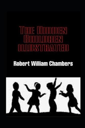 The Hidden Children illustrated
