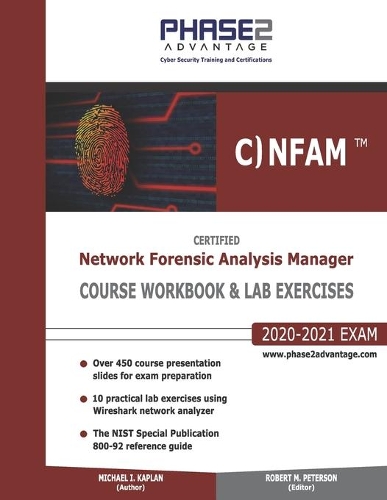 Certified Network Forensic Analysis Manager: Course Workbook and Lab Exercises
