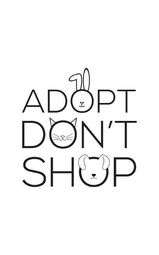 Adopt Don't Shop