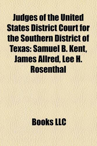 Judges of the United States District Court for the Southern District of Texas