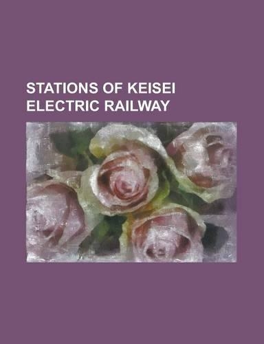 Stations of Keisei Electric Railway