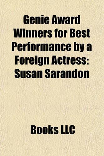 Genie Award Winners for Best Performance by a Foreign Actress