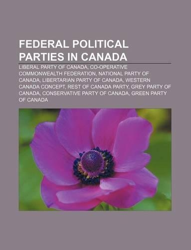 Federal Political Parties in Canada
