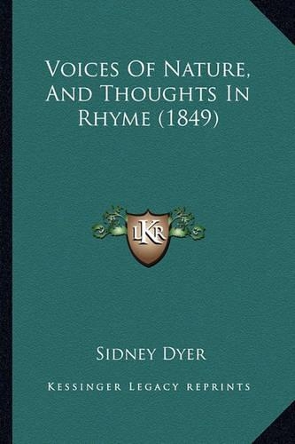 Voices Of Nature, And Thoughts In Rhyme (1849)