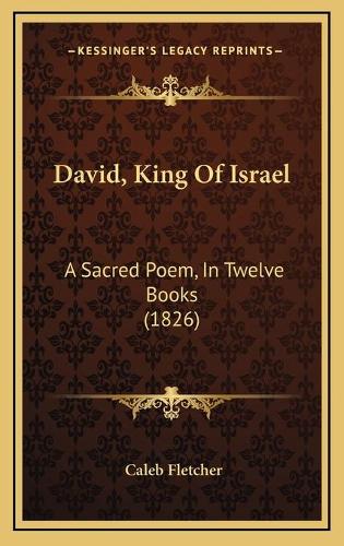 David, King Of Israel