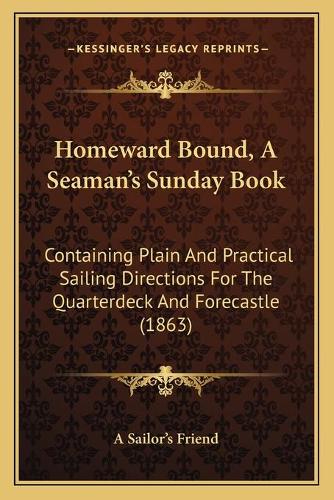 Homeward Bound, A Seaman's Sunday Book