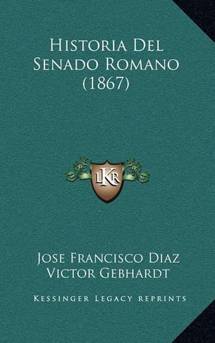 Historia del Senado Romano (1867)