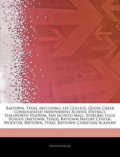 Articles on Baytown, Texas, Including