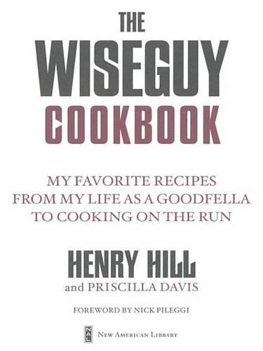 The Wise Guy Cookbook