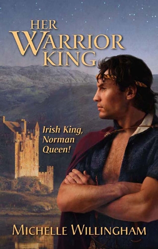 Her Warrior King: (2 The MacEgan Brothers)